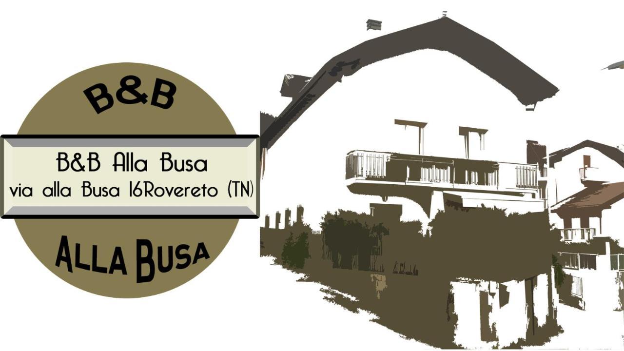 B&B Alla Busa Rovereto  Exterior foto